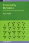 Evolutionary Dynamics : The mathematics of genes and traits - Book