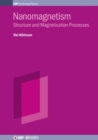 Nanomagnetism : Structure and Magnetisation Processes - Book