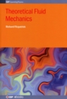 Theoretical Fluid Mechanics - Book