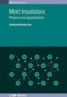 Mott Insulators : Physics and applications - Book