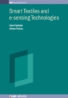 Smart Textiles and e-sensing Technologies - Book