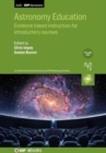 Astronomy Education Volume 1 : Evidence-based instruction for introductory courses - Book