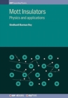 Mott Insulators : Physics and applications - Book