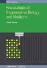 Foundations of Regenerative Biology and Medicine - Book