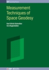 Measurement Techniques of Space Geodesy - Book