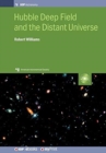 Hubble Deep Field and the Distant Universe : The Early Universe Revealed - Book