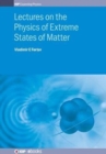 Lectures on the Physics of Extreme States of Matter - Book