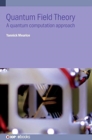 Quantum Field Theory : A quantum computation approach - Book