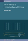 Measurement, Uncertainty and Lasers - Book