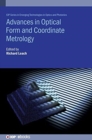 Advances in Optical Form and Coordinate Metrology - Book