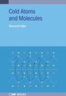 Cold Atoms and Molecules - Book