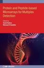 Protein and Peptide-based Microarrays for Multiplex Detection - Book