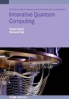 Innovative Quantum Computing - Book