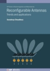 Reconfigurable Antennas : Trends and applications - Book