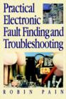 Practical Electronic Fault-Finding and Troubleshooting - Book