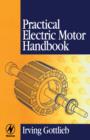 Practical Electric Motor Handbook - Book