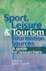 Sport, Leisure and Tourism Information Sources - Book