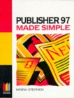 Microsoft Publisher 97 Made Simple - Book