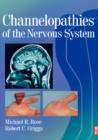 Channelopathies of the Nervous System - Book