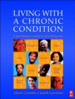 Living with a Chronic Condition : A Practitioner's Guide - Book