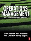 Operations Management: Policy, Practice and Performance Improvement - Book
