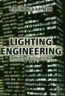 Lighting Engineering: Applied Calculations - Book