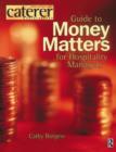Money Matters for Hospitality Managers - Book