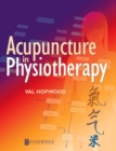 Acupuncture in Physiotherapy : Key Concepts and Evidence-Based Practice - Book