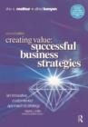 Creating Value: Successful Business Strategies - Book