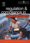 Regulation and Compliance in Operations - Book