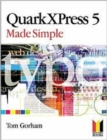 QuarkXPress 5 Made Simple - Book