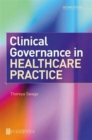 Clinical Governance in Healthcare Practice - Book