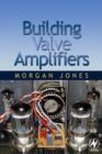Building Valve Amplifiers - Book