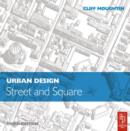 Urban Design: Street and Square - Book