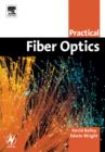 Practical Fiber Optics - Book