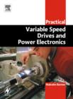 Practical Variable Speed Drives and Power Electronics - Book