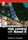 Operational Risk Control with Basel II : Basic Principles and Capital Requirements - Book