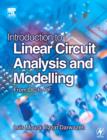 Introduction to Linear Circuit Analysis and Modelling : From DC to RF - Book