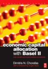 Economic Capital Allocation with Basel II : Cost, Benefit and Implementation Procedures - Book