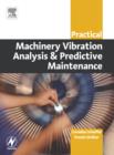 Practical Machinery Vibration Analysis and Predictive Maintenance - Book