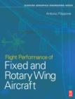 Flight Performance of Fixed and Rotary Wing Aircraft - Book
