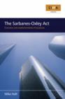 The Sarbanes-Oxley Act : Overview and Implementation Procedures - Book