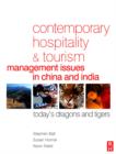 Contemporary Hospitality and Tourism Management Issues in China and India - Book