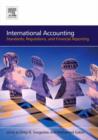 International Accounting : Standards, Regulations, Financial Reporting - Book