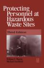 Protecting Personnel at Hazardous Waste Sites - Book