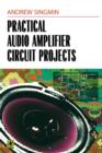 Practical Audio Amplifier Circuit Projects - Book
