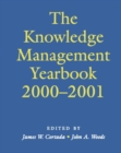 The Knowledge Management Yearbook 2000-2001 - Book