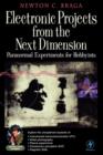 Electronic Projects from the Next Dimension : Paranormal Experiments for Hobbyists - Book