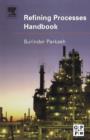 Refining Processes Handbook - Book