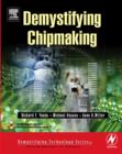 Demystifying Chipmaking - Book